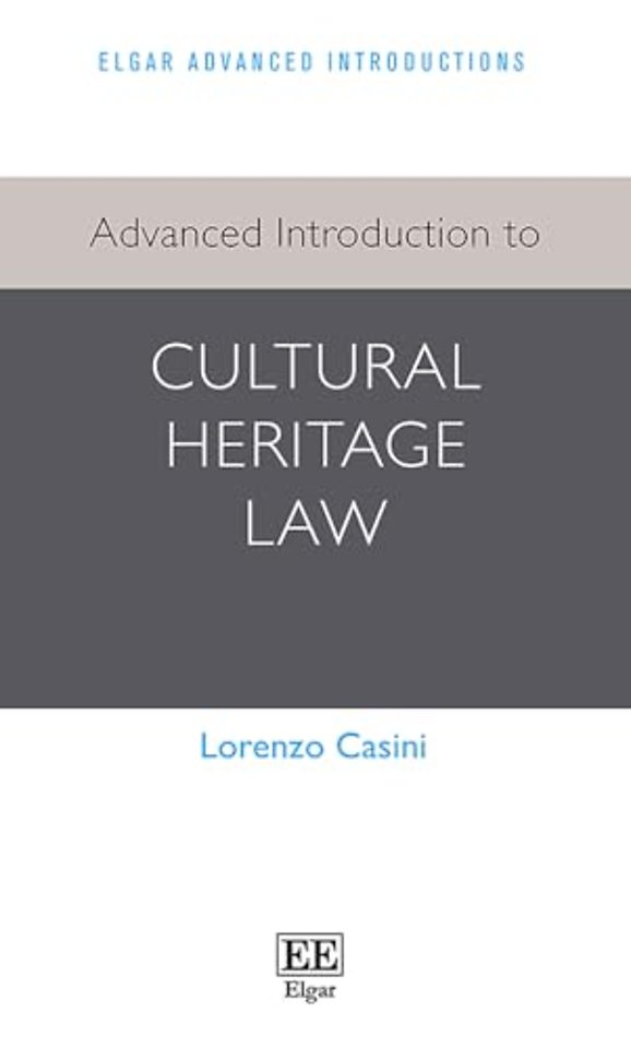 Advanced Introduction to Cultural Heritage Law