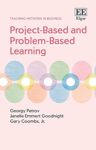 Project–Based and Problem–Based Learning