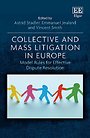 Collective and Mass Litigation in Europe