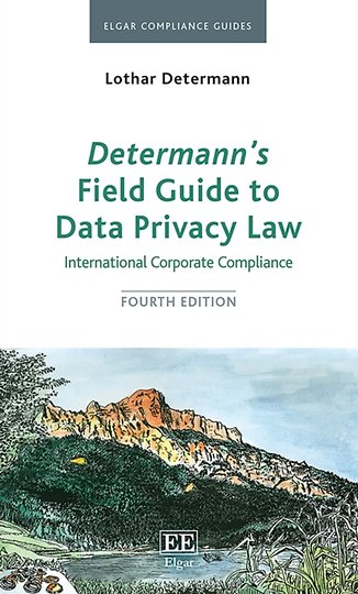 Determann’s Field Guide To Data Privacy Law