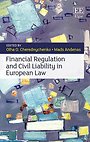 Financial Regulation and Civil Liability in European Law Financial Regulation and Civil Liability in European Law