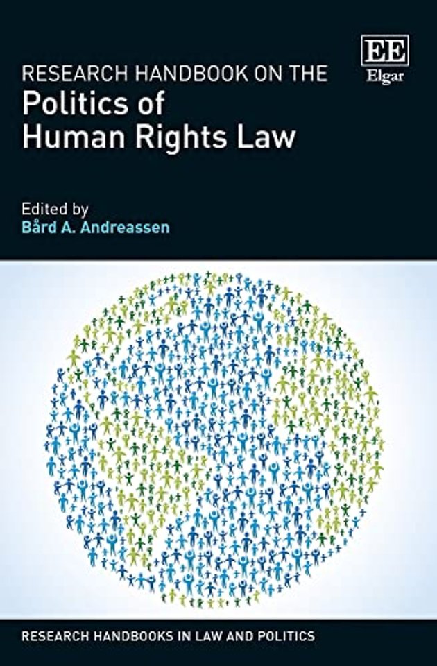 Research Handbook on the Politics of Human Rights Law