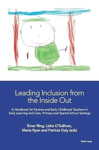 Leading Inclusion from the Inside Out