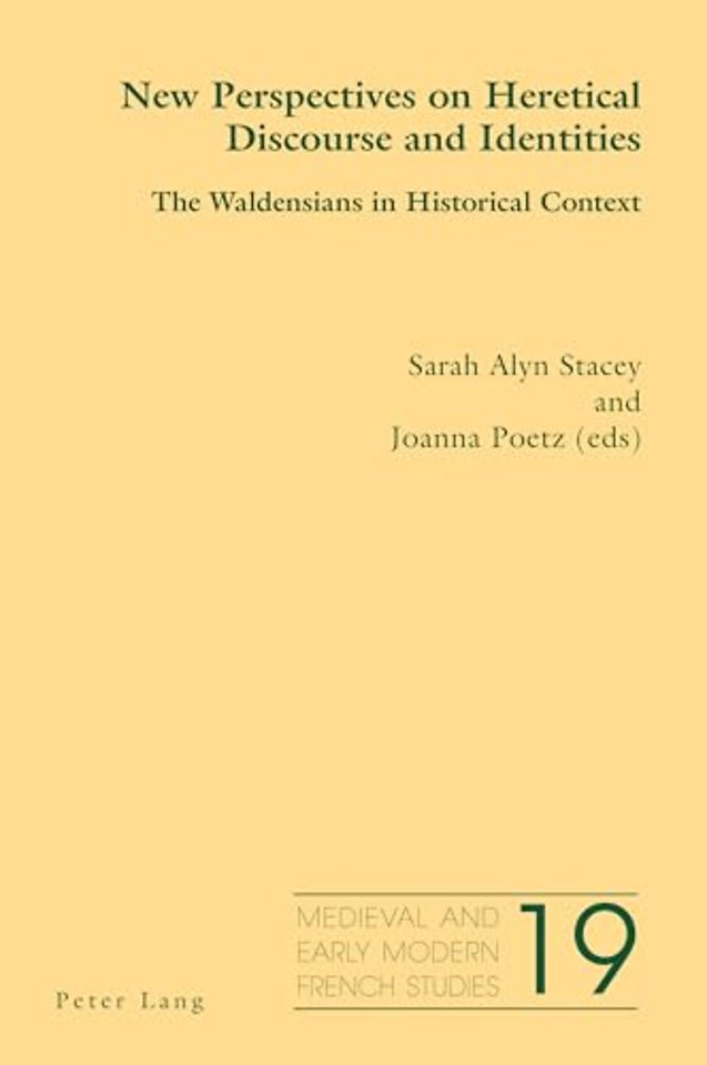 New Perspectives on Heretical Discourse and Identities