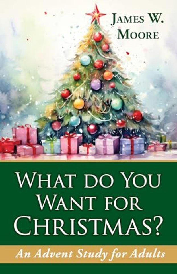 What Do You Want For Christmas? 2nd Edition