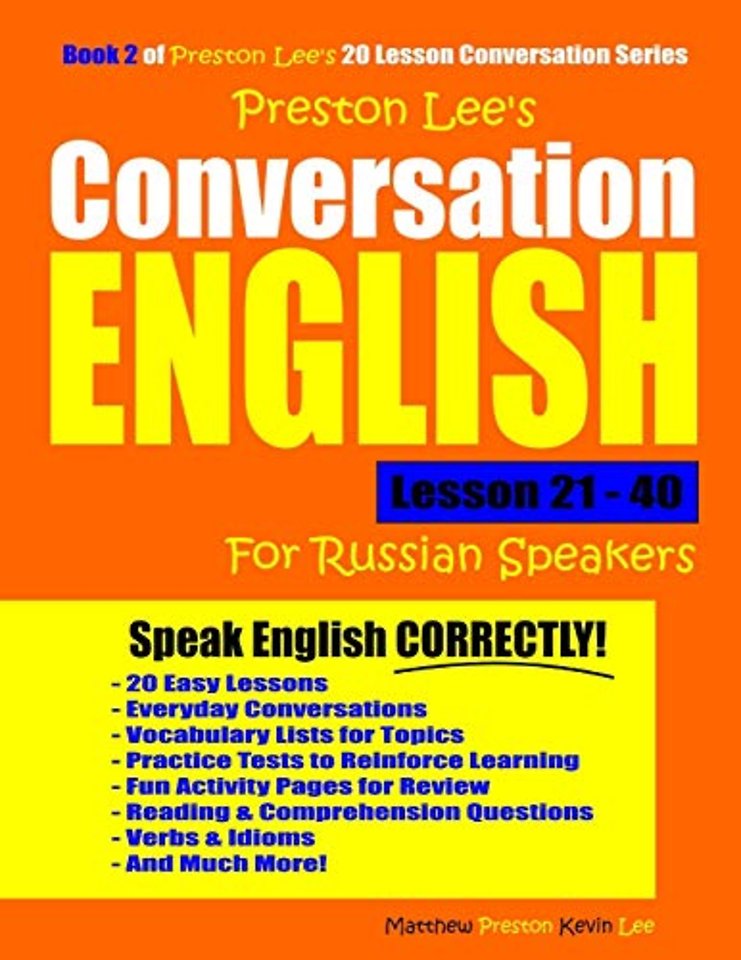 Preston Lee's Conversation English For Russian Speakers Lesson 21 - 40