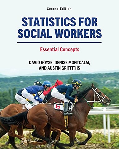Statistics for Social Workers – Essential Concepts