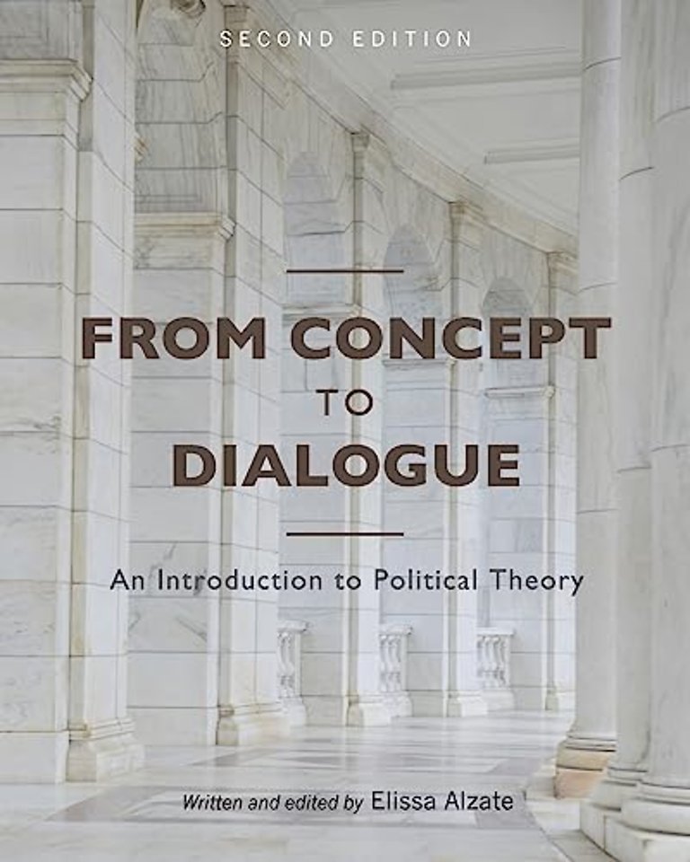 From Concept to Dialogue – An Introduction to Political Theory