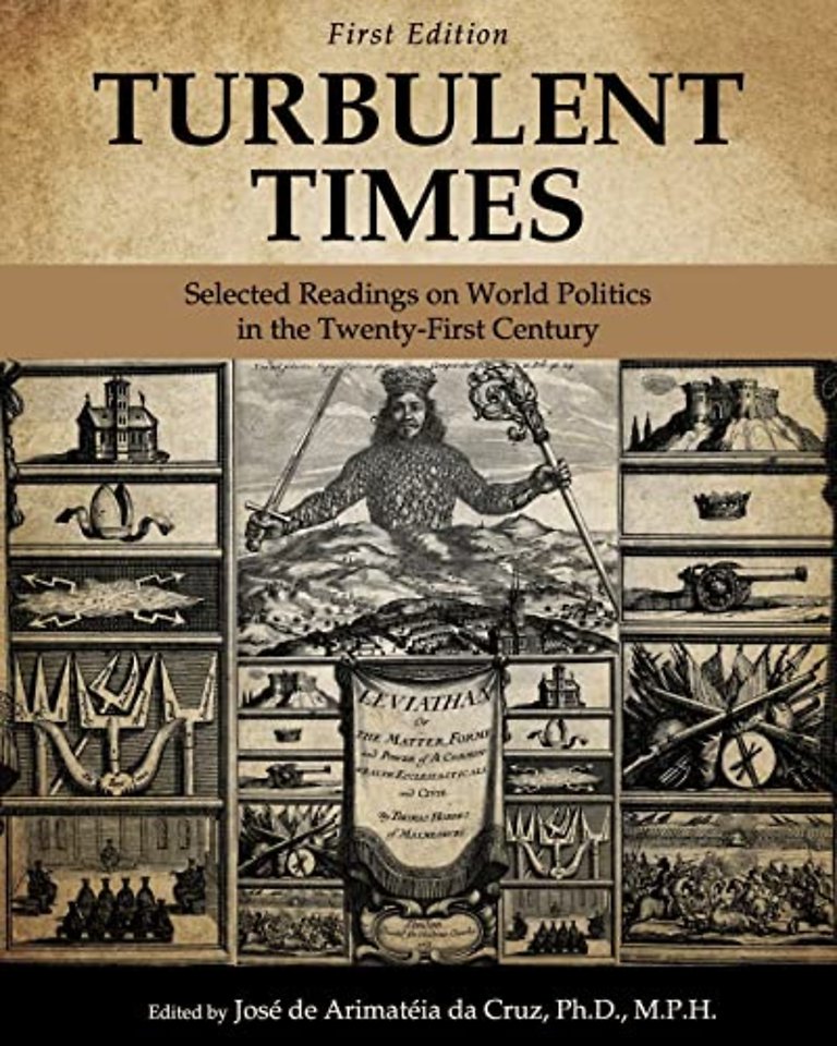 Turbulent Times – Selected Readings on World Politics in the Twenty–First Century