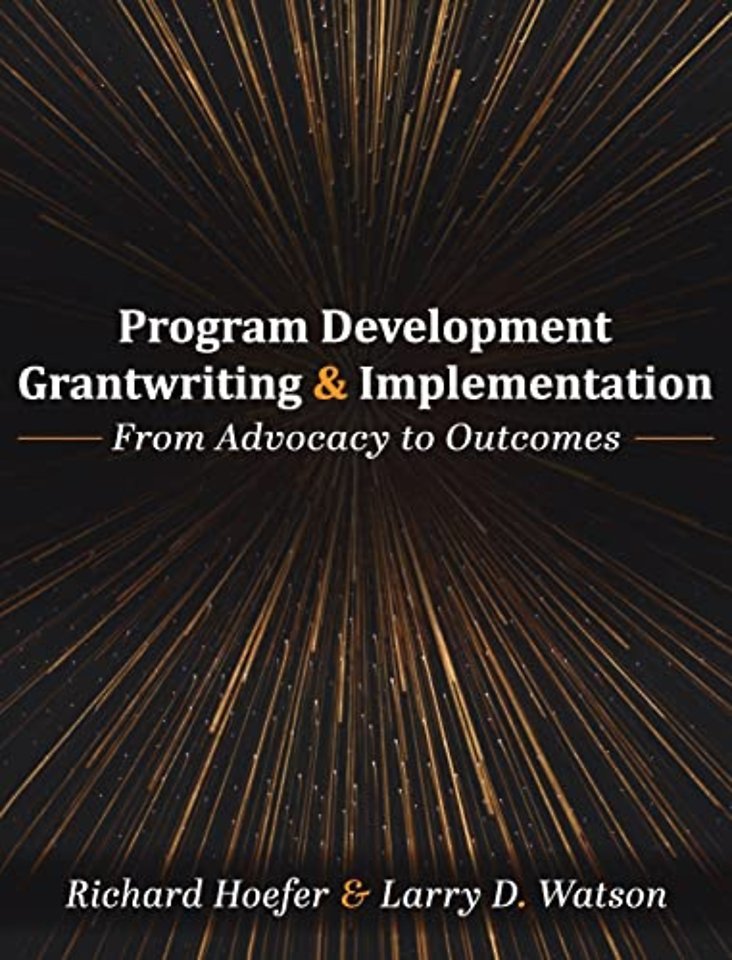 Program Development, Grantwriting, and Implement – From Advocacy to Outcomes