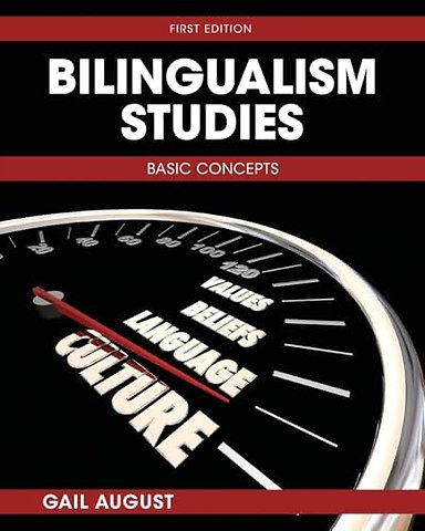 Bilingualism Studies – Basic Concepts