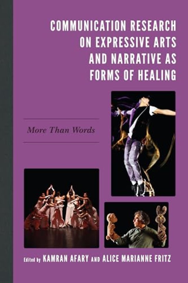 Communication Research on Expressive Arts and Narrative as Forms of Healing