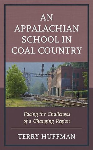 An Appalachian School in Coal Country