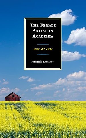 The Female Artist in Academia