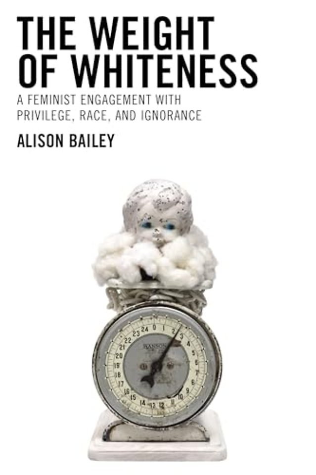 The Weight of Whiteness
