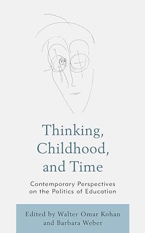 Thinking, Childhood, and Time
