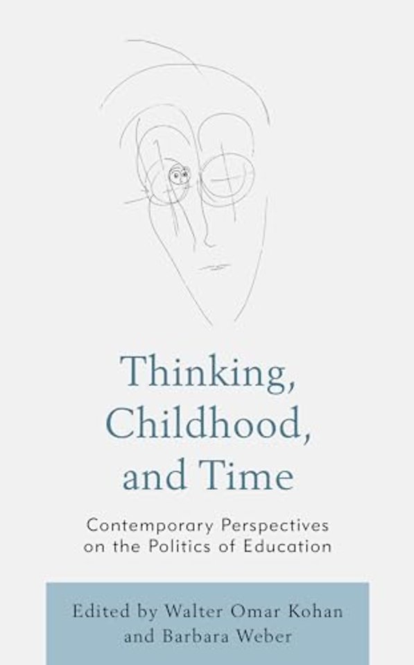 Thinking, Childhood, and Time