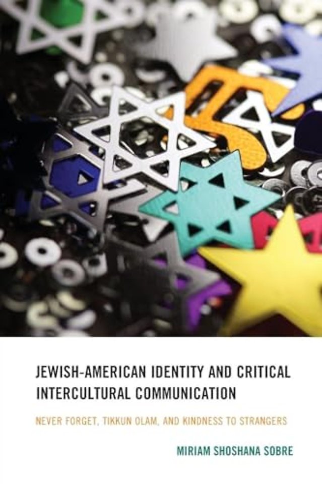 Jewish-American Identity and Critical Intercultural Communication