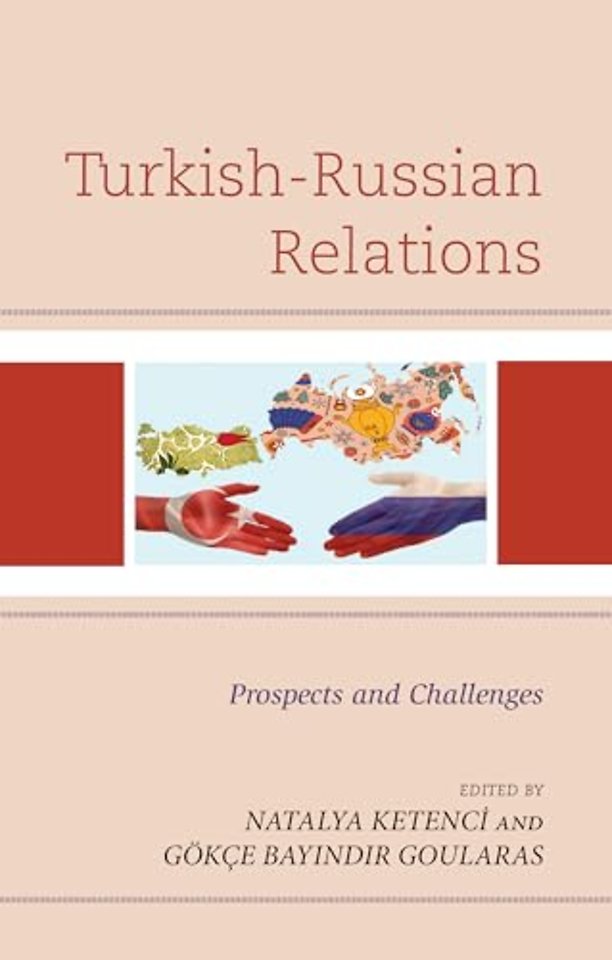 Turkish-Russian Relations