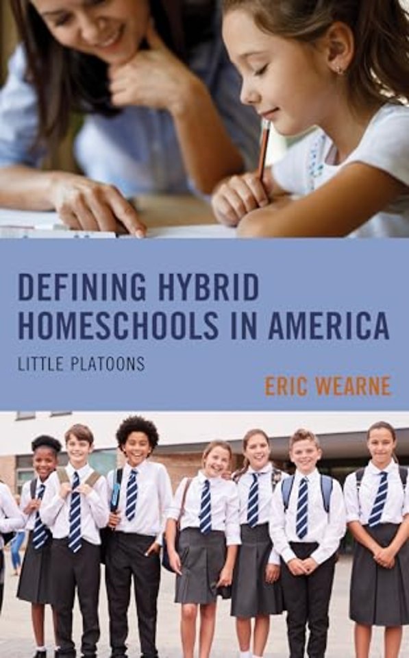 Defining Hybrid Homeschools in America