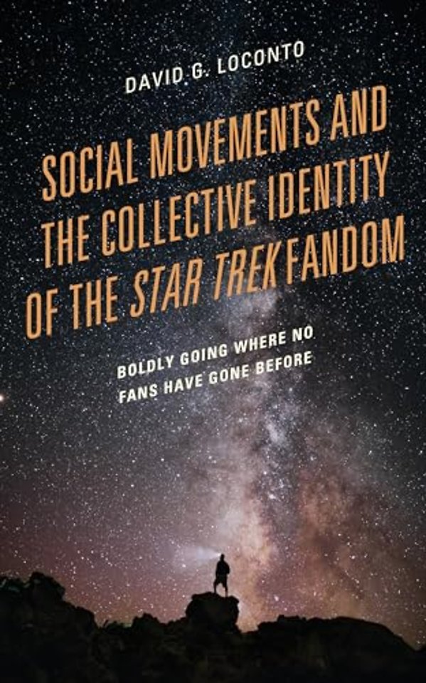 Social Movements and the Collective Identity of the Star Trek Fandom