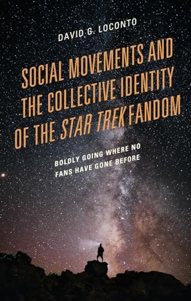 Social Movements and the Collective Identity of the Star Trek Fandom