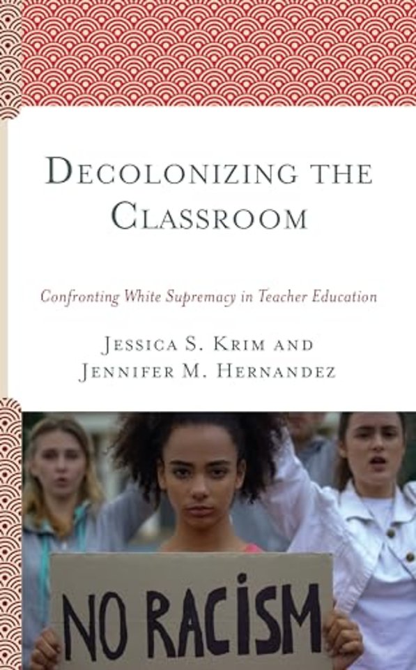 Decolonizing the Classroom