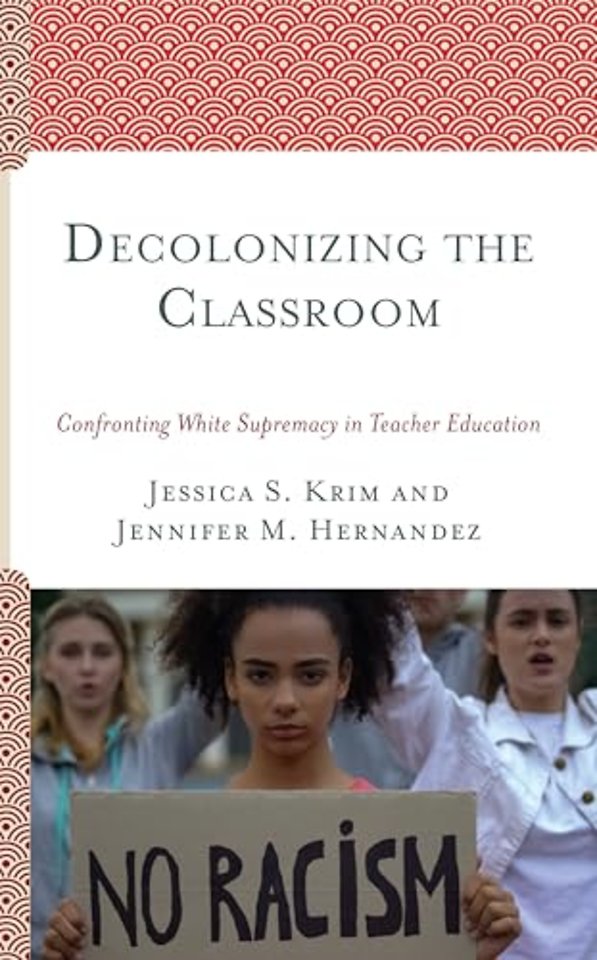 Decolonizing the Classroom