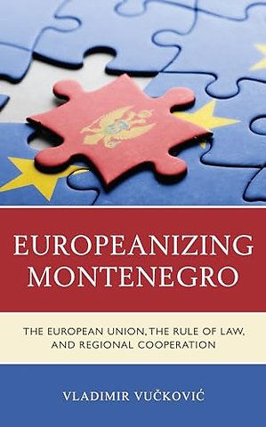 Europeanizing Montenegro