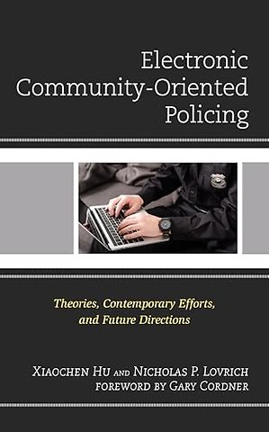 Electronic Community-Oriented Policing