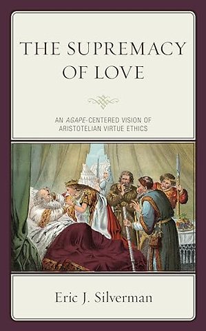 The Supremacy of Love