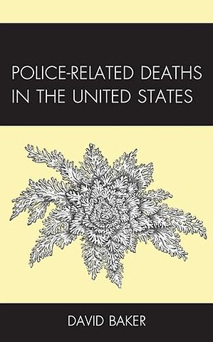 Police-Related Deaths in the United States