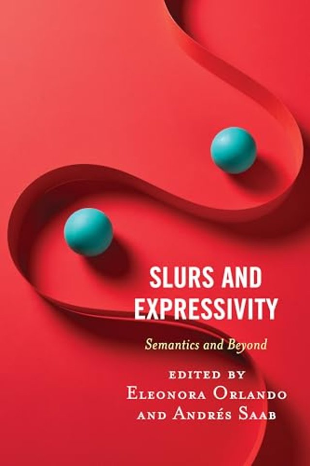Slurs and Expressivity