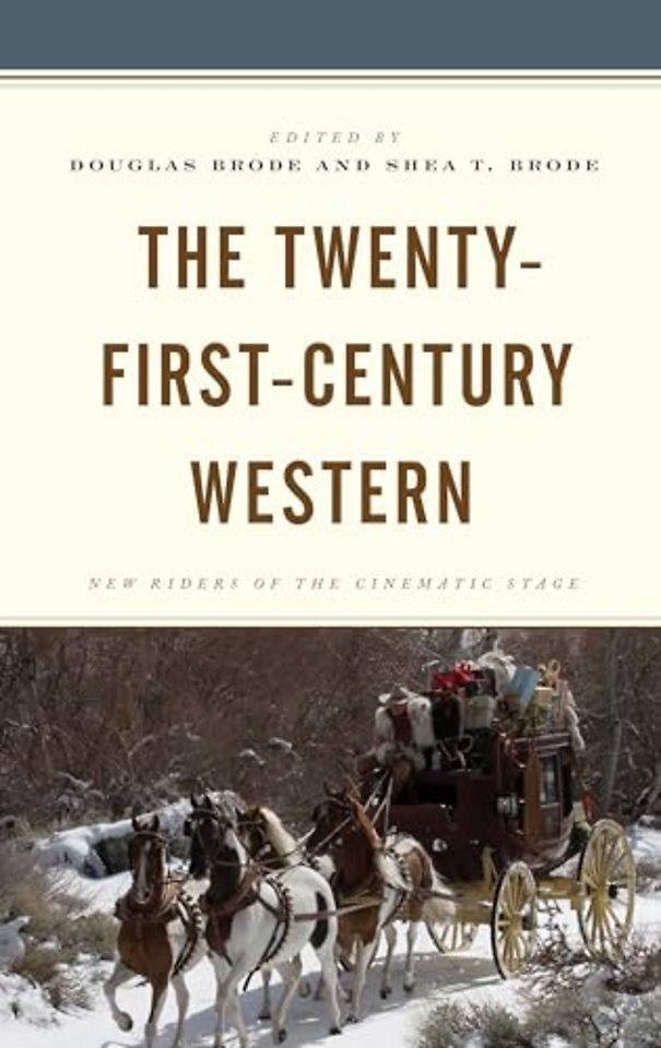 The Twenty-First-Century Western
