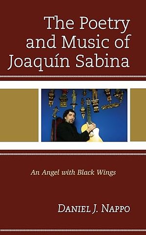 The Poetry and Music of Joaquin Sabina