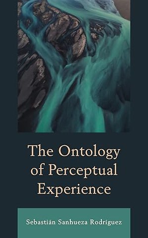 The Ontology of Perceptual Experience