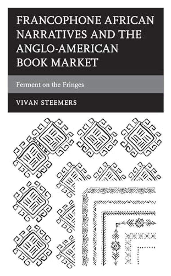 Francophone African Narratives and the Anglo-American Book Market