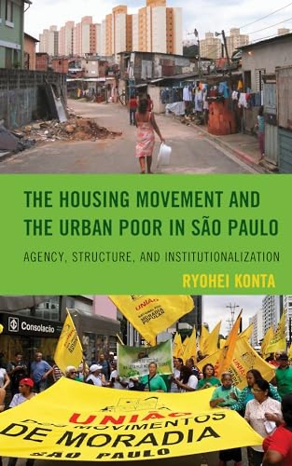 The Housing Movement and the Urban Poor in Sao Paulo