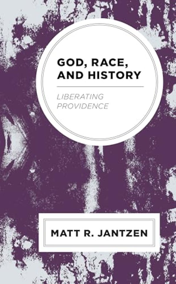 God, Race, and History