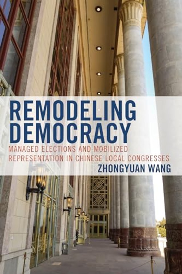 Remodeling Democracy