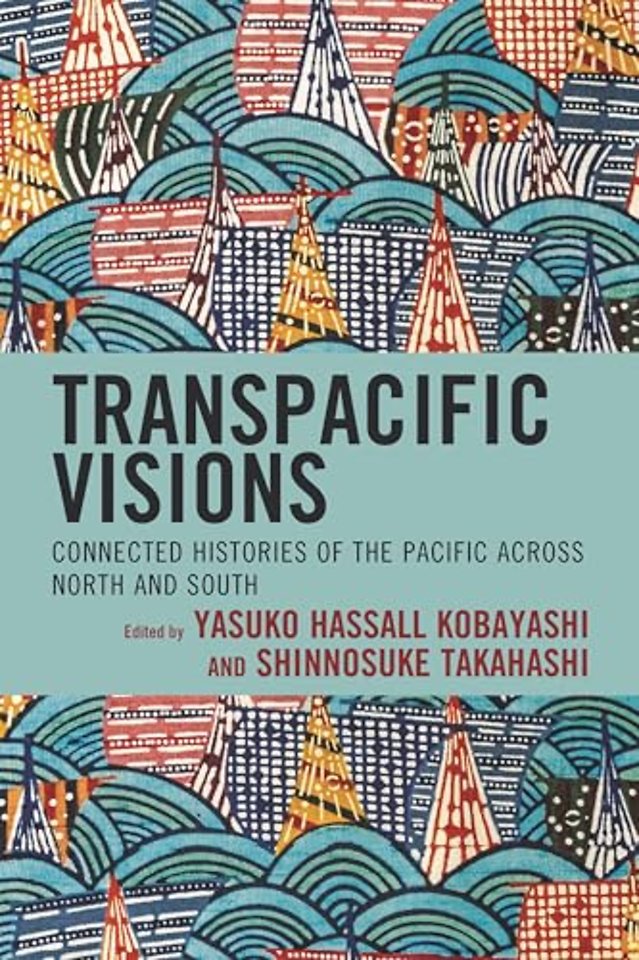 Transpacific Visions