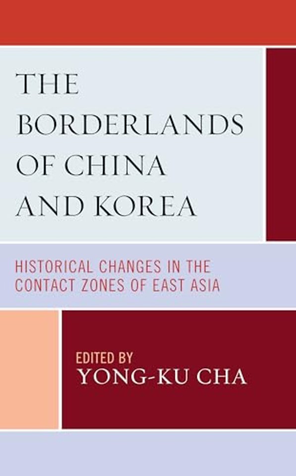 The Borderlands of China and Korea