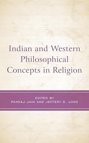 Indian and Western Philosophical Concepts in Religion