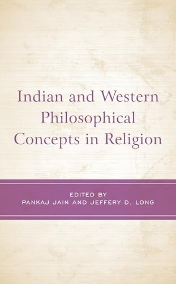 Indian and Western Philosophical Concepts in Religion