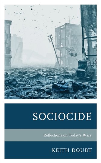 Sociocide - Reflections on Today's Wars