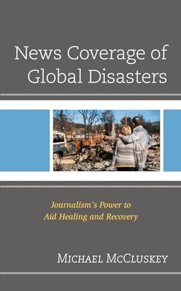 News Coverage of Global Disasters
