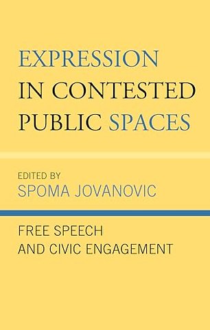 Expression in Contested Public Spaces