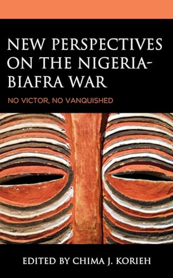 New Perspectives on the Nigeria-Biafra War