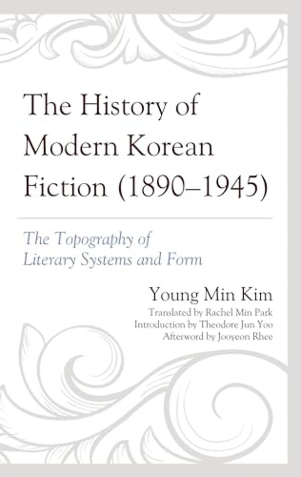 The History of Modern Korean Fiction (1890-1945)
