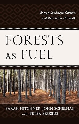 Forests as Fuel